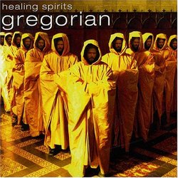 Healing Spirits: Gregorian