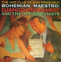 Bohemian Maestro: Django Reinhardt and the Impressionists