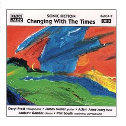 Sonic Fiction: Changing With The Times