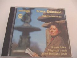 Babette Hierholzer plays Schubert Sonata in B op poth D 960, Allegretto in C minor D 915, Zwolf Deutsche for Piano op poth D 790 (Marus)