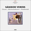 Veress: Threnos/Clarinet Concerto/Tromboniade