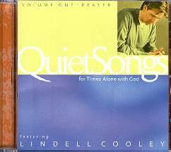 Quiet Songs - Volume One - Prayer - Lindell Cooley
