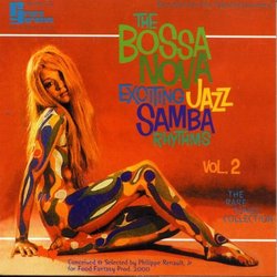 Vol. 2-Bossa Nova: Exciting Jazz Samba Rhythms