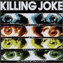 Extremities, Dirt and Various Repressed Emotions by Killing Joke (2002-05-21)