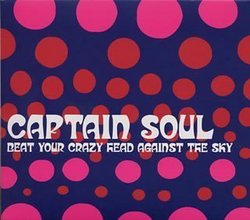 Beat Your Crazy Head Against Sky