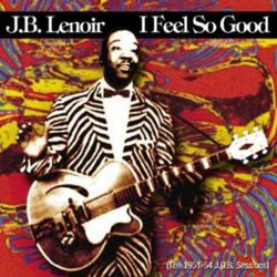 I Feel So Good: The 1951-54 J.O.B. Sessions