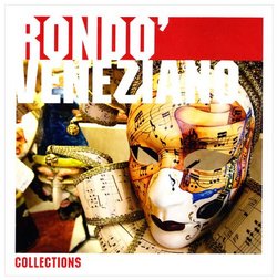 Rondo Veneziano: Collections 2009