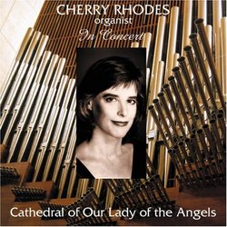 Cherry Rhodes Organist: In Concert