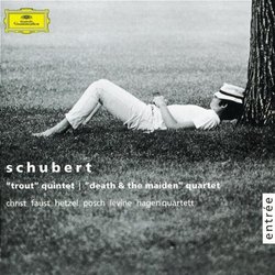 Schubert: "Trout" Quintet, Death and the Maiden, etc.