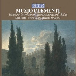 Muzio Clementi: Sonate per fortepiano con accompagnamento di violino