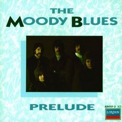 Prelude by Moody Blues (1998-06-30)