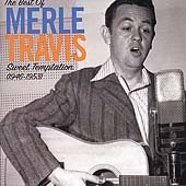 Best of Merle Travis: Sweet Temptation 1946-53