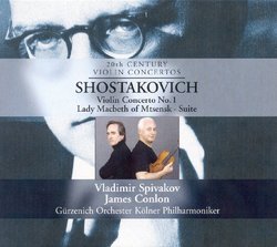 Shostakovich: Violin Concerto No. 1; Lady Macbeth of Mtensk Suite