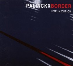 Border: Live in Zurich (Switzerland)