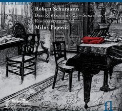 Schumann: Drei Romanzen; Sonata, Op. 11; Kinderszenen