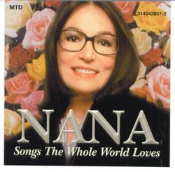 Nana: Songs The Whole World Loves