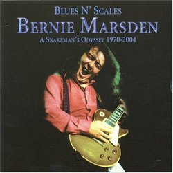 Blues N Scales: a Snakeman's Odyssey 1970 -2005