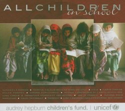 Audry Hepburn's Children's Fund: All Children