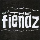 We're the Fiendz (Reis)