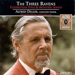 The Three Ravens - Elizabethan Folk & Minstrel Songs / Deller, Dupre