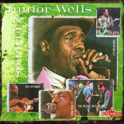 Junior Wells & Friends
