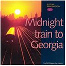 Just My Imagination, Vol. 4: Midnight Train To Georgia
