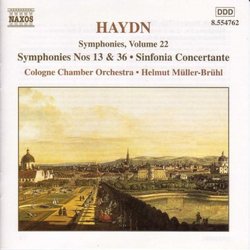 Haydn Symphonies. Volume 22, Symphonies Nos 13 & 36, Sinfonia Concertante