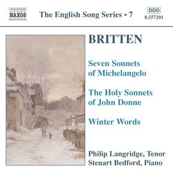 Britten: Seven Sonnets of Michelangelo; The Holy Sonnets of John Donne; Winter Words