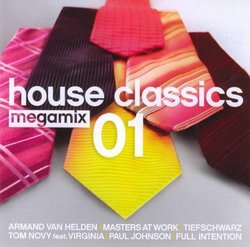 House Classics Megamix, Vol. 1