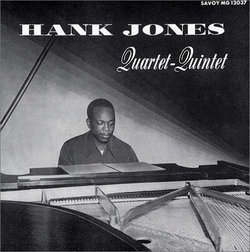 Hank Jones Quartet/Quintet