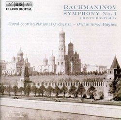 Rachmaninov: Symphony No. 1; Prince Rostislav