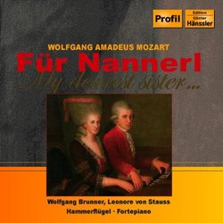 Mozart: Für Nannerl: Piano Compositions for Two and Four Hands