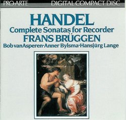 Handel - Complete Sonatas for Recorder - Frans Bruggen