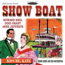 Show Boat & Kiss Me Kate