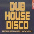 Dub House Disco