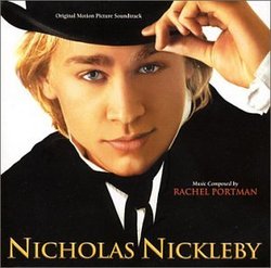 Nicholas Nickleby [Original Motion Picture Soundtrack]