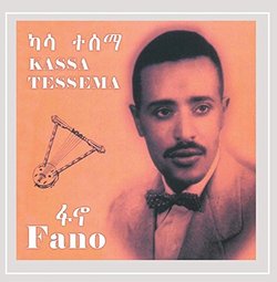 Fano (Ethiopian Contemporary Oldies Music