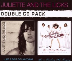 Like a Bolt of Lightening/You're Speaking My Language by Juliette & the Licks