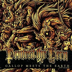 Gallop Meets the Earth (W/Dvd)