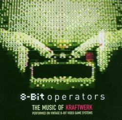 8-Bit Operators - An 8-Bit Tribute to Kraftwerk