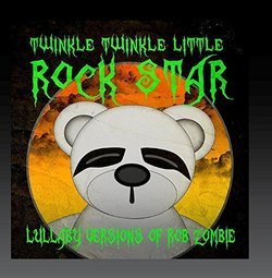 Lullaby Versions of Rob Zombie by Roma Music Group