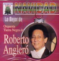 Navidad/Lo Mejor de Roberto Anglero