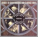 Gram Parsons & Clarence White Tribute: Wheels