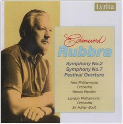 Edmund Rubbra: Symphonies Nos. 2 & 7; Festival Overture