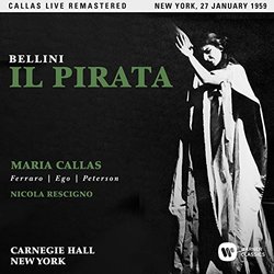 Bellini: Il pirata (New York, 27/01/1959)(2CD)