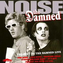Noise:The Best of the Damned Live