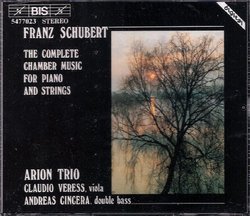 Schubert: Complete Chamber Music for Piano