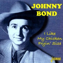 I Like My Chicken Fryin' Size (ORIGINAL RECORDINGS REMASTERED)