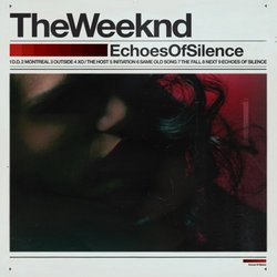 The Weeknd- Echoes of Silence