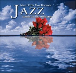 More of Most Romantic Jazz Music in Universe